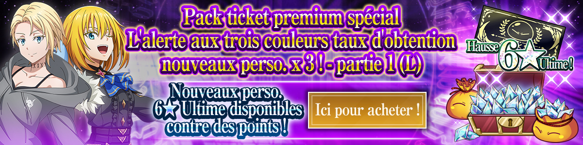 New Character Rates Tripled! Tricolor Trouble Part 1 Special Premium Ticket Pack (L) Purchase here!